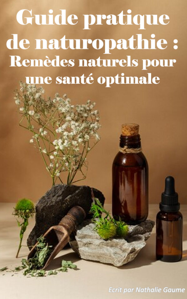 Guide pratique de naturopathie