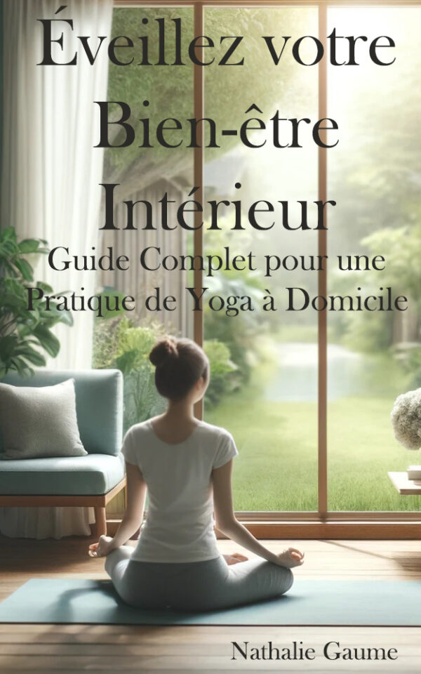 Éveillez votre Bien-être Intérieur